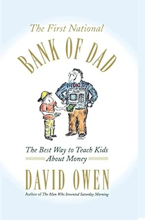The First National Bank of Dad