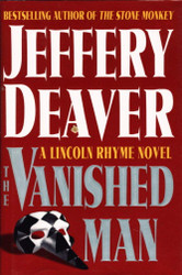 The Vanished Man: A Lincoln Rhyme Novel