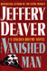 The Vanished Man: A Lincoln Rhyme Novel