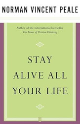 Stay Alive All Your Life