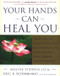 Your Hands Can Heal You