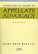 Practical Guide To Appellate Advocacy