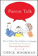 Parent Talk: How to Talk to Your Children in Language That
