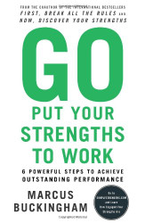 Go Put Your Strengths to Work