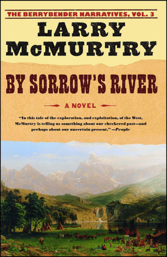 By Sorrow's River: A Novel