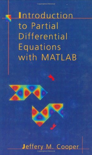 Introduction To Partial Differential Equations With Matlab