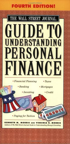 The Wall Street Journal Guide to Understanding Personal Finance