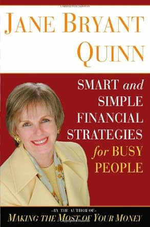 Smart and Simple Financial Strategies for Busy People