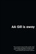 AA Gill is Away