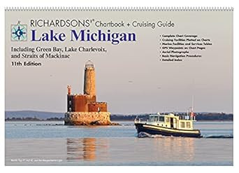 Richardsons' Lake Michigan Chartbook + Cruising Guide