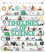 Timelines of Science: From Fossils to Quantum Physics