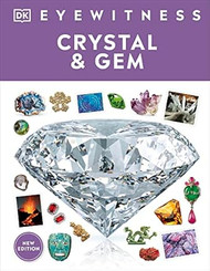 Eyewitness Crystal and Gem