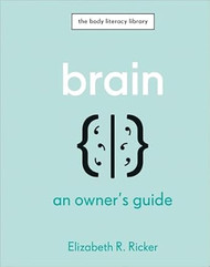 Brain: An Owner's Guide