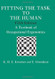 Fitting The Task To The Human