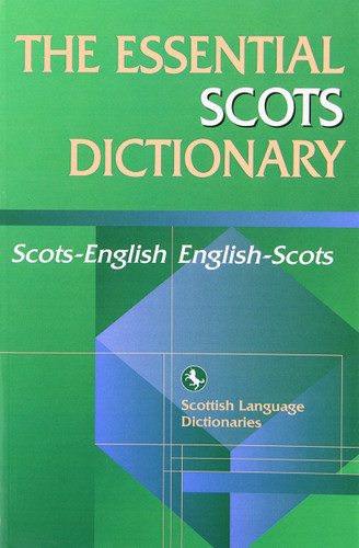 The Essential Scots Dictionary