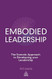 Embodied Leadership