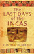 The Last Days of the Incas
