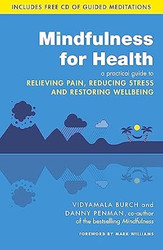 Mindfulness For Health