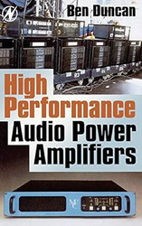 High Performance Audio Power Amplifiers
