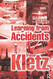 Learning from Accidents
