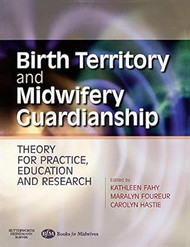 Birth Territory and Midwifery Guardianship
