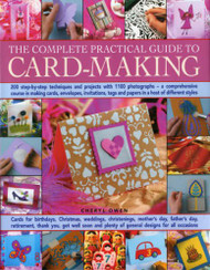 The Complete Practical Guide to Card-Making