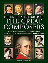 Illustrated History of Great Composers