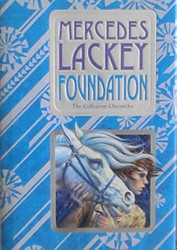 Foundation: Book One of the Collegium Chronicles
