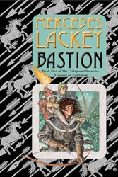 Bastion: Book Five of the Collegium Chronicles