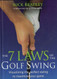 The 7 Laws of the Golf Swing The 7 Laws of the Golf Swing