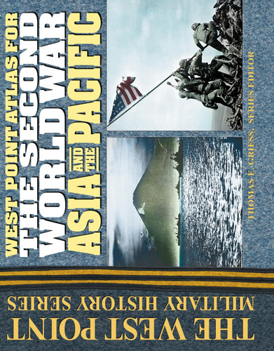 The Second World War Asia and the Pacific Atlas