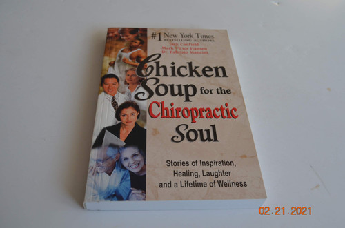 Chicken Soup for the Chiropractic Soul