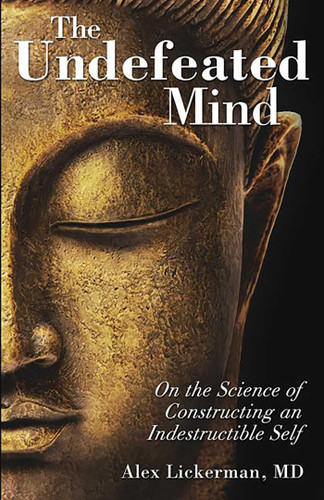 The Undefeated Mind