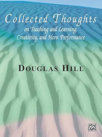 Collected Thoughts on Teaching and Learning Creativity and