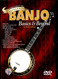 Bluegrass Banjo Basics & Beyond DVD