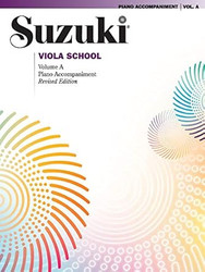 Suzuki Viola School Vol A: Piano Acc.