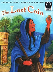 The Lost Coin - Arch Books