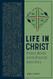 Life in Christ