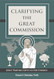 Clarifying the Great Commission