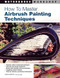 How to Master Airbrush Painting Techniques