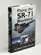 Flying the SR-71 Blackbird