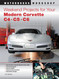 Weekend Projects for Your Modern Corvette: C4 C5 & C6 Weekend Projects for Your Modern Corvette: C4 C5 & C6