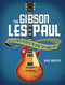 The Gibson Les Paul