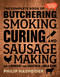 The Complete Book of Butchering Smoking Curing and Sausage