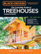 Black & Decker The Complete Photo Guide to Treehouses 3rd Edition