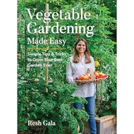 Vegetable Gardening Made Easy