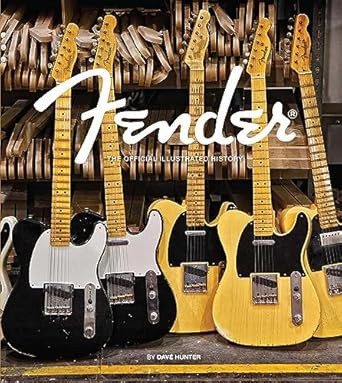 Fender: The Official Illustrated History