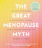The Great Menopause Myth
