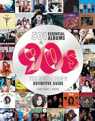 501 Essential Albums of the '90s