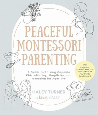 Peaceful Montessori Parenting
